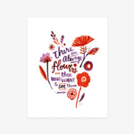 Fine Art Print by Misha Zadeh. Orange and purple imaginary flowers surrounding whimsical hand lettering that features the Henri Matisse Quote, "There are always flowers for those who want to see them".