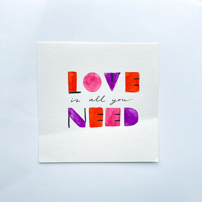 SALE — Love is All You Need / Original Hand-painted Artwork