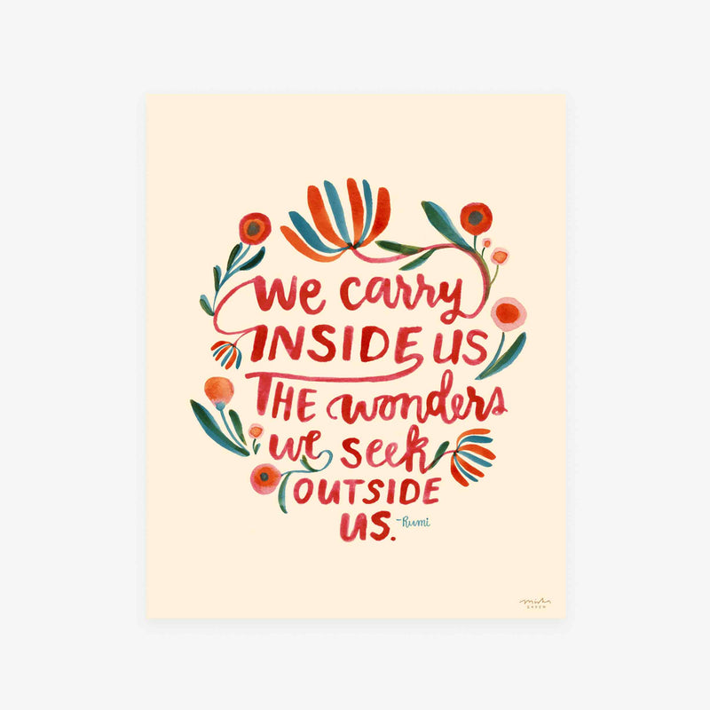 We Carry Inside Us / Art Print